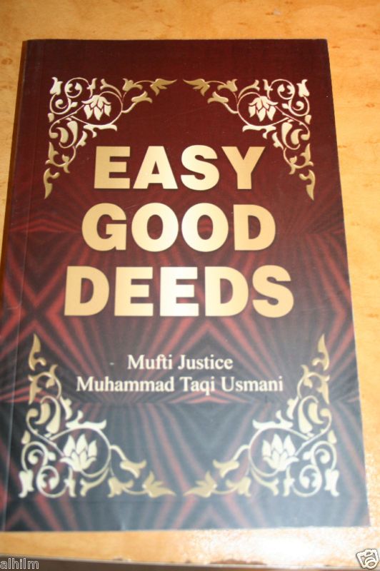 Easy Good Deeds Mufti Taqi Usmani Islamic Book Dua Zikr  